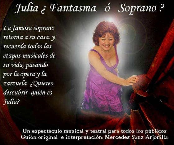 Julia ¿Fantasma ó Soprano? Teatro musical
